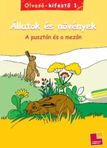 Árcsökkenés Állatok és növények - A pusztán és a mezőn