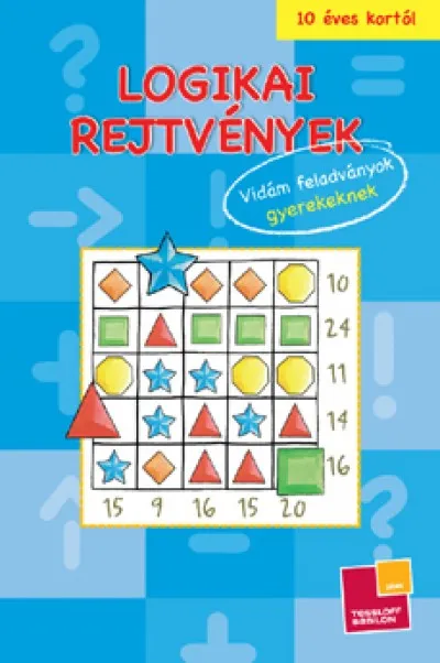 Logikai rejtvények - Kék - Vidám feladványok gyerekeknek Újdonság