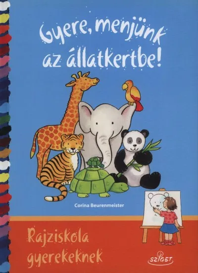 Gyere, menjünk az állatkertbe! - Rajziskola gyerekeknek Rendeld meg most