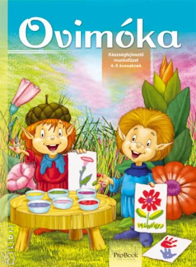 Ovimóka - Készségfejlesztő munkafüzet 4-5 éveseknek Vedd meg online