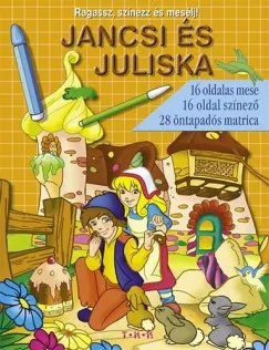 Jancsi és Juliska Olcsó