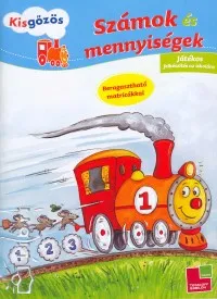 Kihagyhatatlan ajánlat Kisgőzös - Számok és mennyiségek - Játékos felkészítés az iskolára - Beragasztható matricákkal
