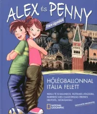 Legkelendőbb Alex és Penny - Hőlégballonnal Itália felett + társasjáték