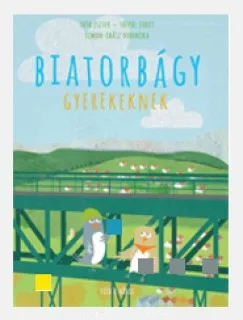 Biatorbágy gyerekeknek Legnépszerűbb