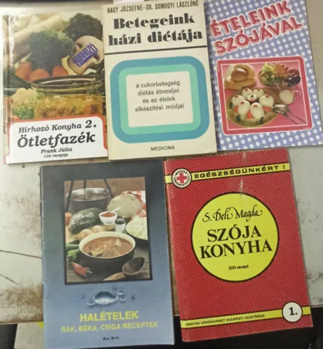 5 db Szakács: Betegeink házi diétája +Halételek rák,béka,csiga receptek +Szója konyha +Ételeink szójával +Hírhozó Konyha 2. ötletfazék Bestseller