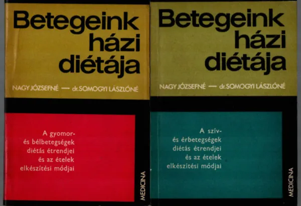 Expressz szállítás 2 db Betegeink házi diétája: A gyomor és bélbetegségek, A szív és érbetegségek.