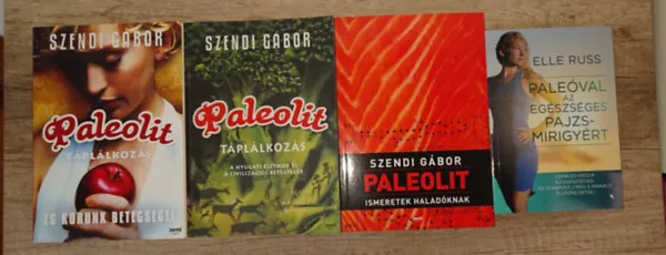 4 könyv paleóról és egészségről: Paleolit táplálkozás, Paleolit táplálkozás - A nyugati életmód és civilizációs betegségek, Paleolit ismeretek haladóknak, Paleóval az egészséges pajzsmirigyért Gyors kiszállítás