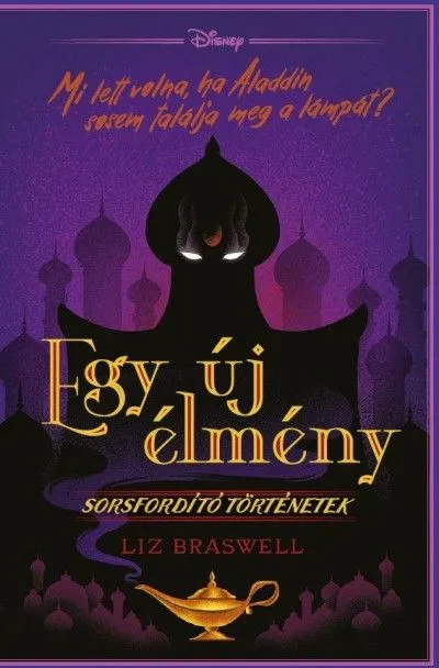 Vásárlói kedvenc Disney - Egy új élmény - Sorsfordító történetek