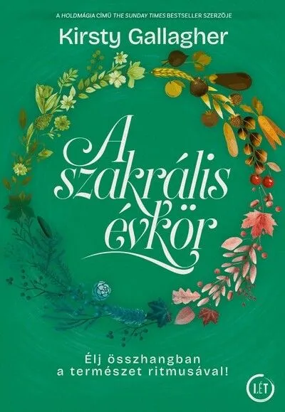 Expressz szállítás A szakrális évkör - Élj összhangban a természet ritmusával!
