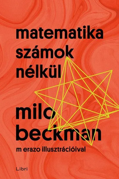 Matematika számok nélkül Legnépszerűbb