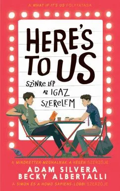 Akciós ár Here's to us - Színre lép az igaz szerelem