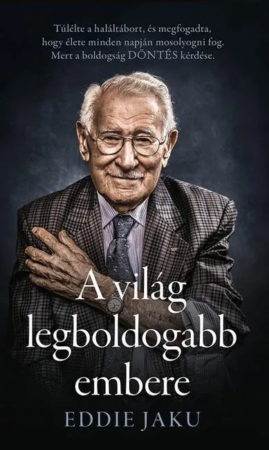 A világ legboldogabb embere (3. kiadás) Csak ma