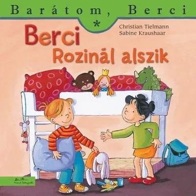 Árengedmény Berci Rozinál alszik - Barátom, Berci 16.