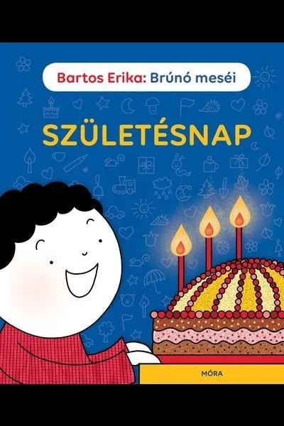 Gyors szállítás Születésnap /Brúnó meséi