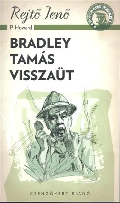 Biztonságos fizetés Bradley Tamás visszaüt /A ponyva gyöngyszemei