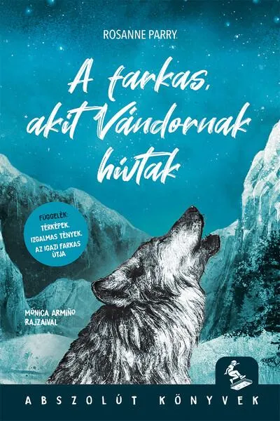 Vedd meg online A farkas, akit Vándornak hívtak