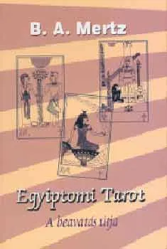 Egyiptomi tarot - A beavatás útja - A beavatás útja Szezonális akció