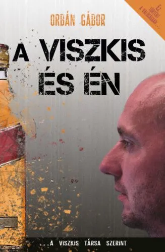 A Viszkis és én - A Viszkis társa szerint a valóságban semmi nem úgy történt Szezonális akció