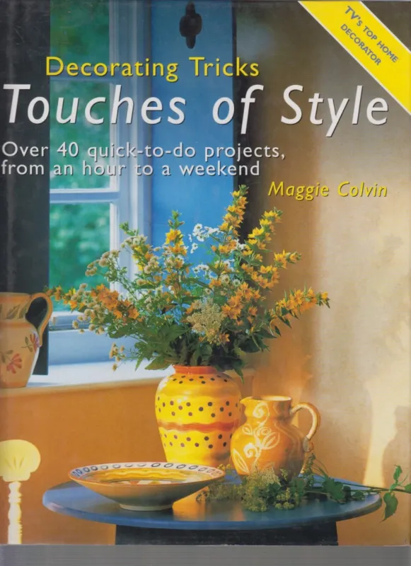 Decorating Tricks: Touches of Style Gyors kiszállítás