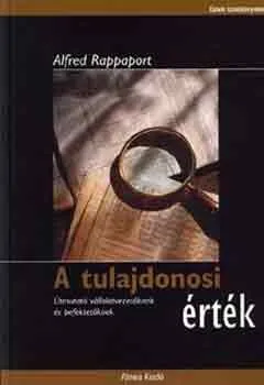 A tulajdonosi érték - Útmutató vállalatvezetőknek és befektetőknek Végkiárusítás