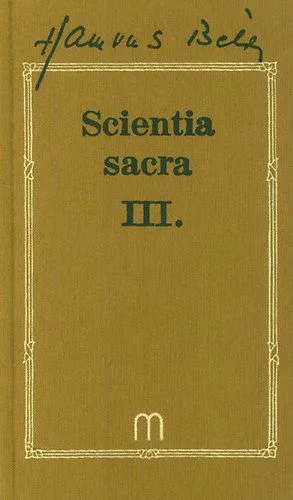 Scientia sacra III. - Hamvas Béla művei 10 Olcsóbb