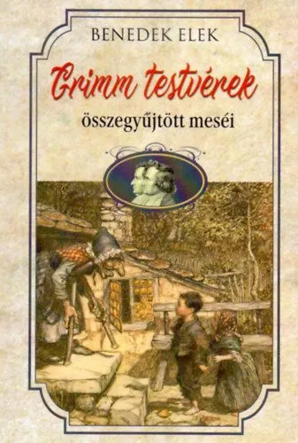 Grimm testvérek összegyűjtött meséi Nézd meg most