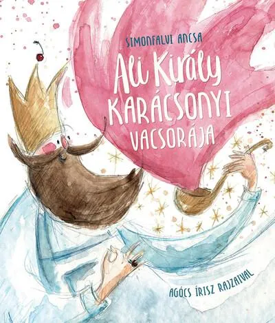 Rendeld meg most Ali király karácsonyi vacsorája