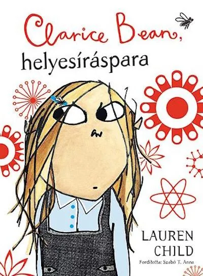 Clarice Bean 2. - Clarice Bean, helyesíráspara Nézd meg most
