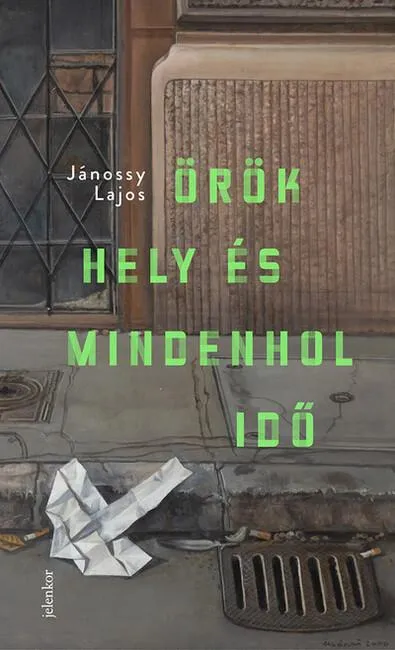 Újdonság Örök hely és mindenhol idő