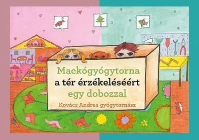 Mackógyógytorna a térérzékeléséért egy dobozzal Legnépszerűbb