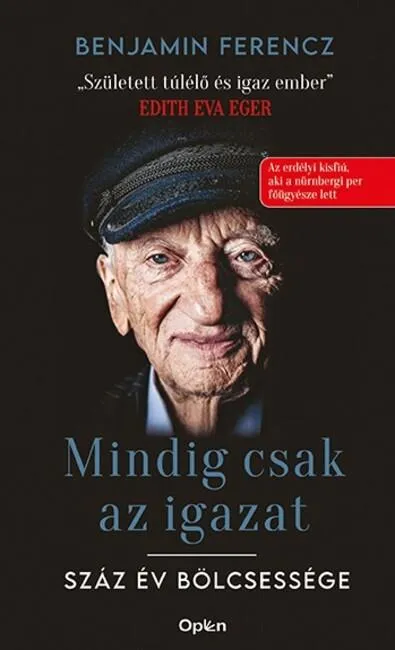 Mindig csak az igazat! - Száz év bölcsessége Kiárusítás