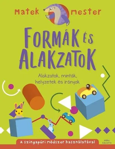 Formák és alakzatok - Alakzatok, minták, helyzetek és irányok Vedd meg online