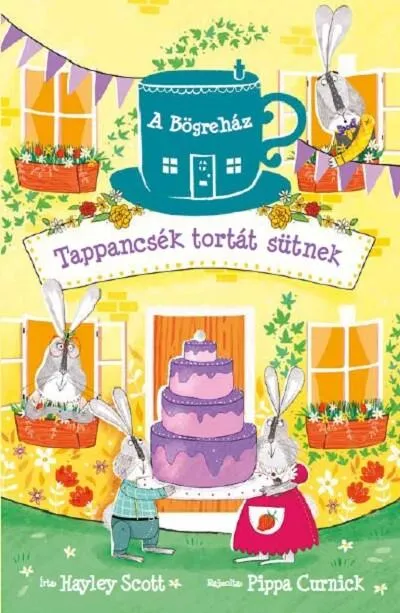 Tappancsék tortát sütnek - A Bögreház Exkluzív ajánlat