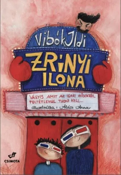 Zrínyi Ilona - Vagyis amit az igazi hősökről feltétlenül tudni kell Exkluzív ajánlat