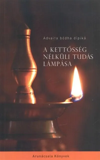 A kettősség nélküli tudás lámpása Korlátozott ajánlat