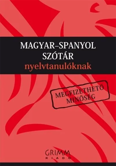 Korlátozott ajánlat Magyar-spanyol szótár nyelvtanulóknak