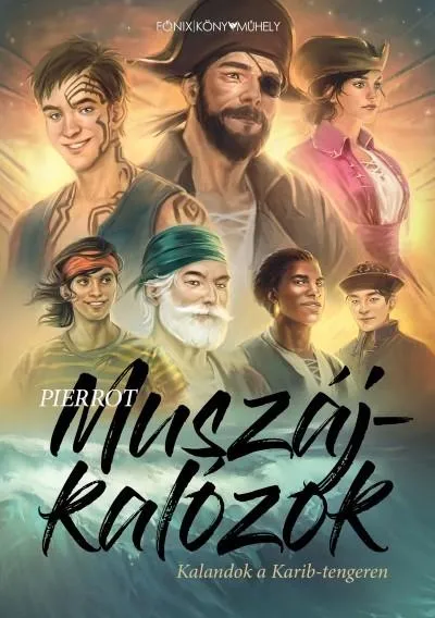 Muszáj-kalózok - Kalandok a Karib-tengeren (puha) Biztonságos fizetés