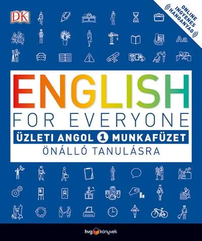 English for Everyone: Üzleti angol 1. munkafüzet - Önálló tanulásra Korlátozott ajánlat