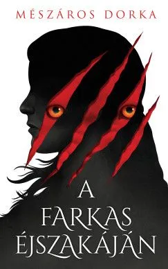 Akciós ár A farkas éjszakáján