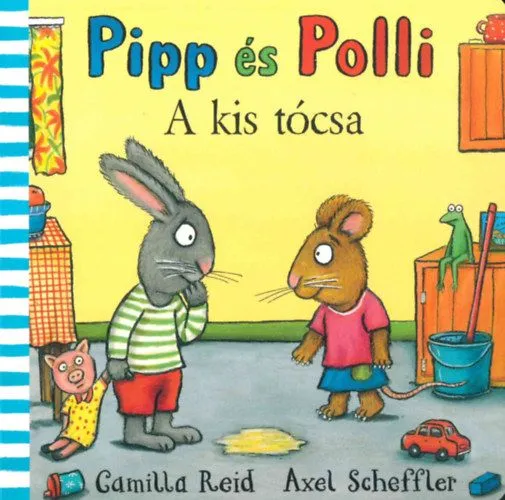 Vedd meg online Pipp és Polli - A kis tócsa