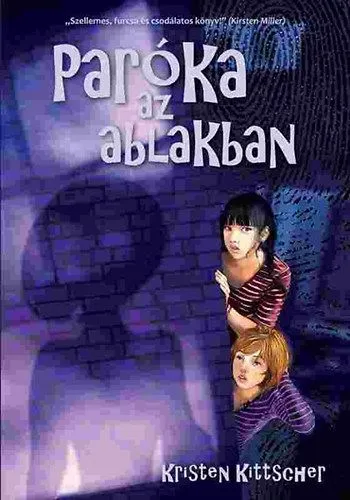 Paróka az ablakban Korlátozott ajánlat