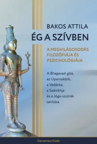 Ég a Szívben - A megvilágosodás filozófiája és pszichológiája Rendeld meg most