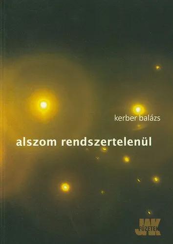 Legkelendőbb Alszom rendszertelenül