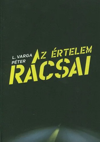 Az értelem rácsai Exkluzív ajánlat