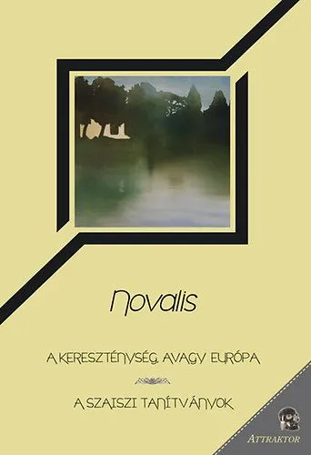 Gyors kiszállítás A kereszténység, avagy Európa - A szaiszi tanítványok - A szaiszi tanítványok