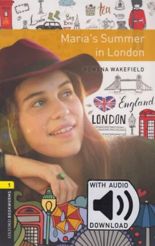 Ne maradj le Maria's Summer in London - Oxford Bookworms Library 1 - MP3 Pack