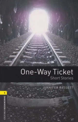 One-Way Ticket - Oxford Bookworms Library 1 - MP3 Pack Outlet
