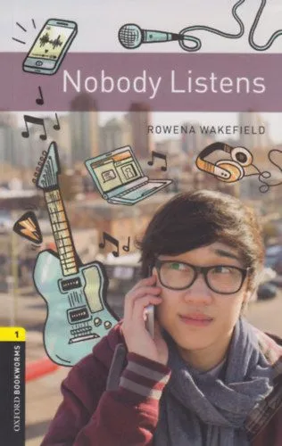 Nobody Listens - Oxford Bookworms Library 1 - MP3 Pack Korlátozott ajánlat