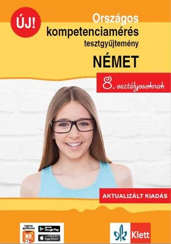 Outlet Országos kompetenciamérés tesztgyűjtemény német - 8. osztályosoknak - Aktualizált kiadás + Ingyenes applikáció