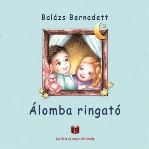 Legkelendőbb Álomba ringató